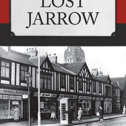 Lost Jarrow