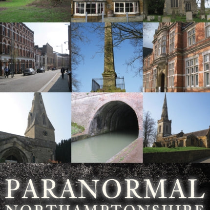 Paranormal Northamptonshire