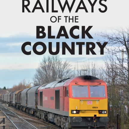 Railways of the Black Country