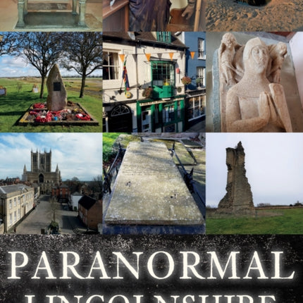 Paranormal Lincolnshire