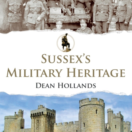 Sussex's Military Heritage