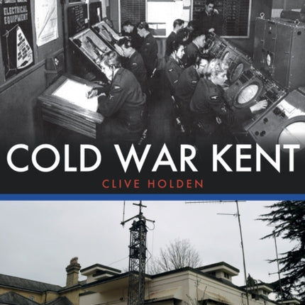 Cold War Kent