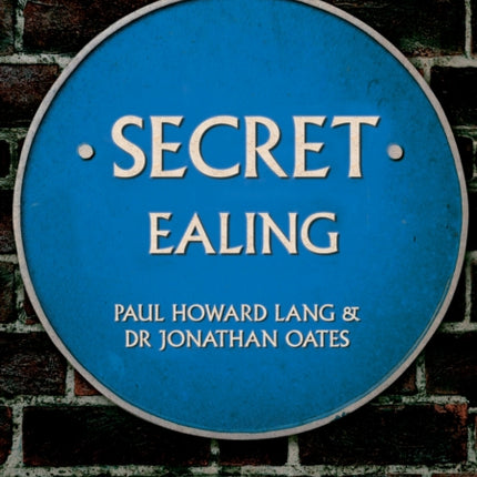 Secret Ealing