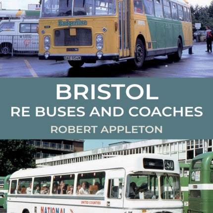 Bristol RE Buses and Coaches