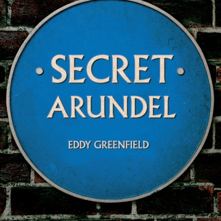 Secret Arundel