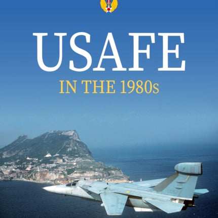 USAFE in the 1980s