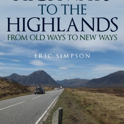 Highways to the Highlands