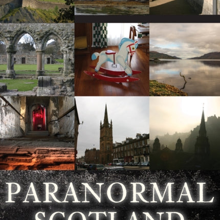 Paranormal Scotland