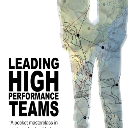 Leading High Performance Teams