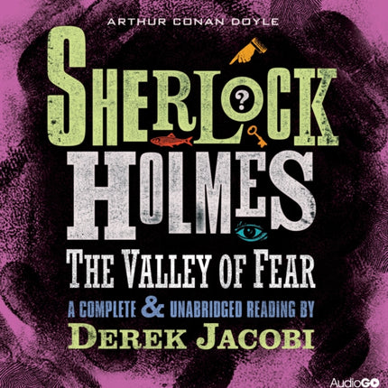 Sherlock Holmes: The Valley Of Fear