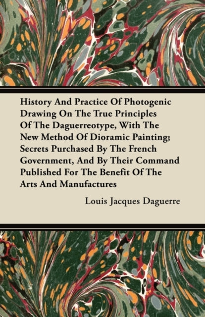 History And Practice Of Photogenic Drawing On The