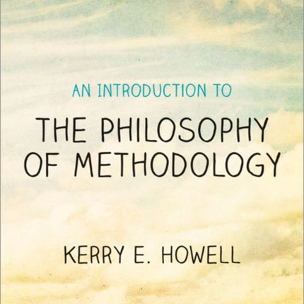 An Introduction to the Philosophy of Methodology