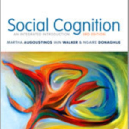 Social Cognition: An Integrated Introduction