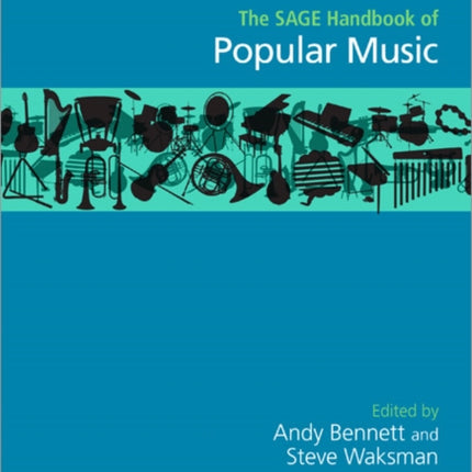 The SAGE Handbook of Popular Music