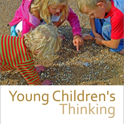 Young Children′s Thinking