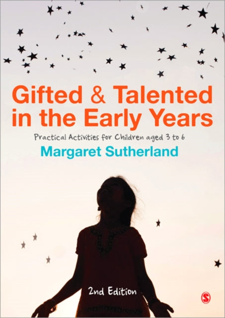 Gifted and Talented in the Early Years: Practical Activities for Children aged 3 to 6