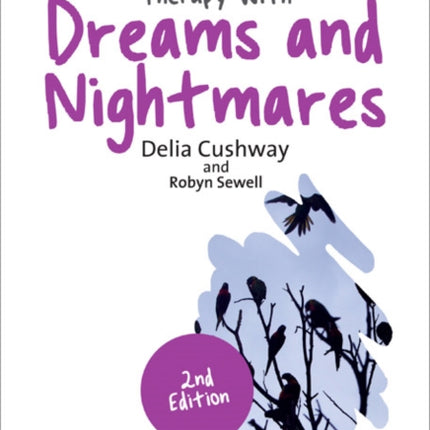 Therapy with Dreams and Nightmares: Theory, Research & Practice