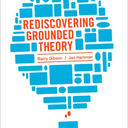 Rediscovering Grounded Theory