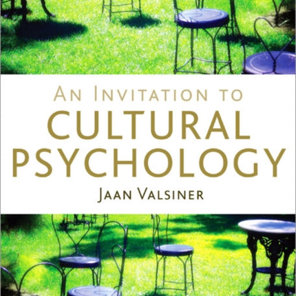 An Invitation to Cultural Psychology