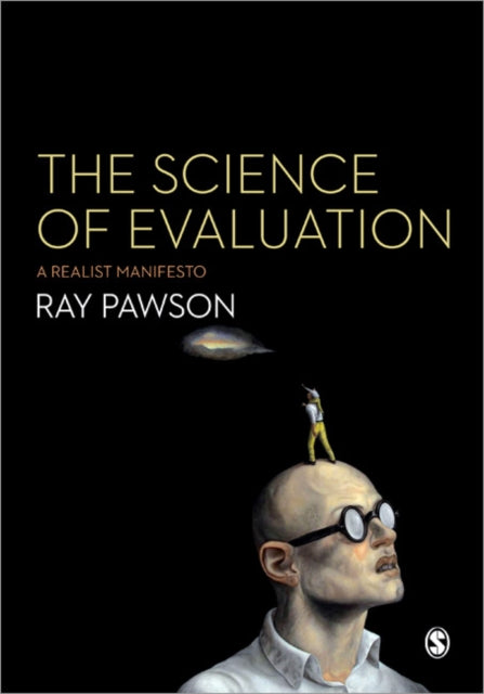 The Science of Evaluation: A Realist Manifesto