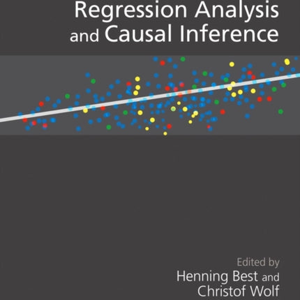 The SAGE Handbook of Regression Analysis and Causal Inference