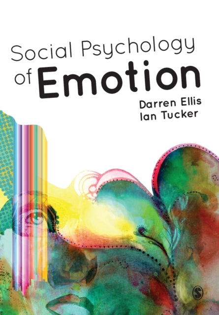 Social Psychology of Emotion