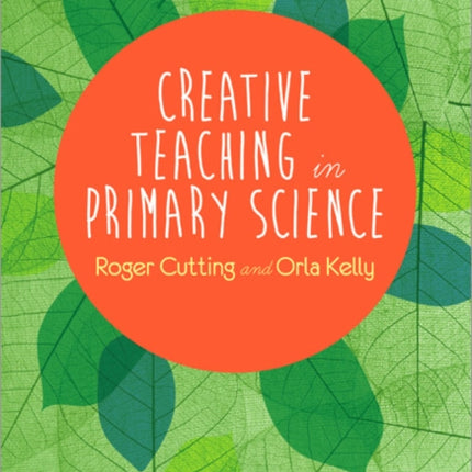 Creative Teaching in Primary Science