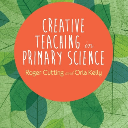 Creative Teaching in Primary Science