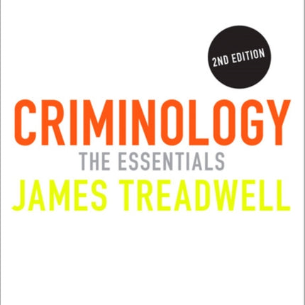 Criminology: The Essentials