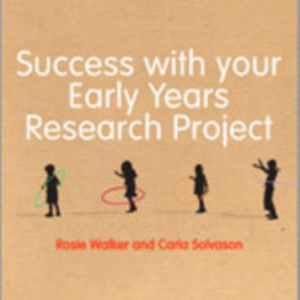 Success with your Early Years Research Project