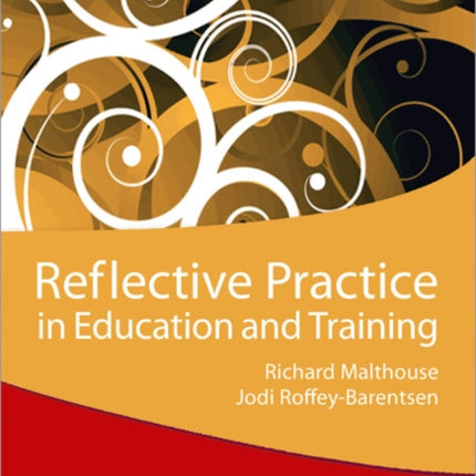 Reflective Practice in Education and Training