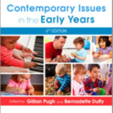 Contemporary Issues in the Early Years