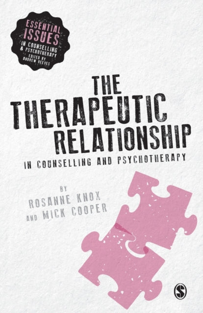 The Therapeutic Relationship in Counselling and