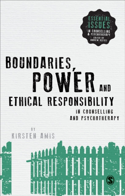 Boundaries Power and Ethical Responsibility in