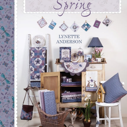 Stitch it for Spring: Seasonal Sewing Projects to Craft and Quilt