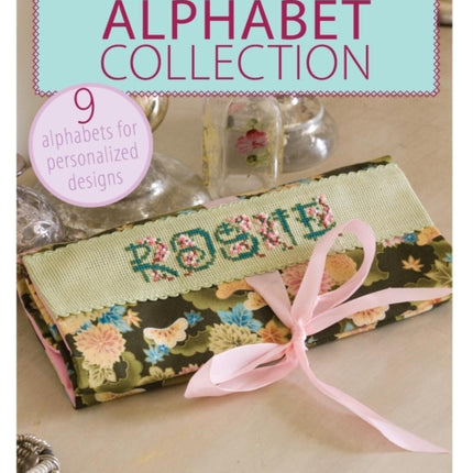 I Love Cross Stitch – Alphabet Collection: 9 Alphabets for Personalized Designs