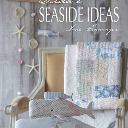 Tilda'S Seaside Ideas