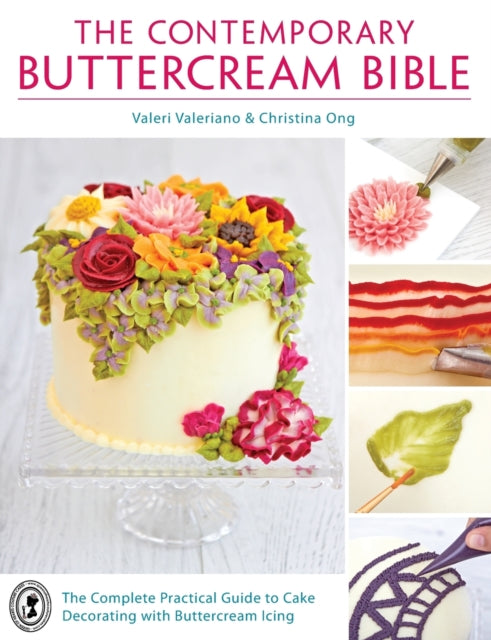 The Contemporary Buttercream Bible