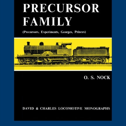 London and North Western Railway Precursor Family