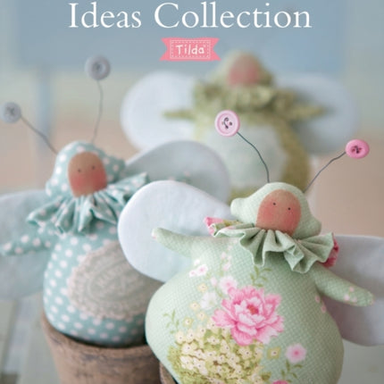 Tilda'S Seasonal Ideas Collection