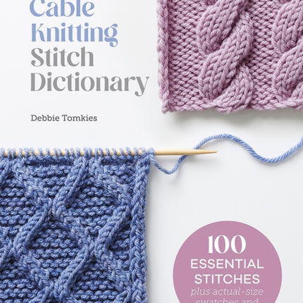 Cable Knitting Stitch Dictionary