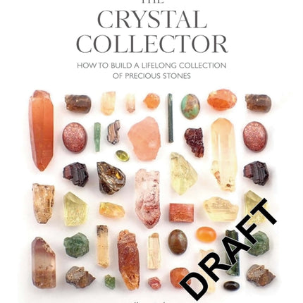 The Crystal Collector