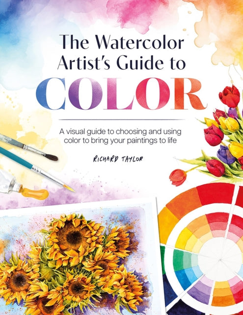 The Watercolor Artists Guide to Color