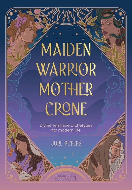 Maiden Warrior Mother Crone