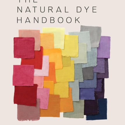 The Natural Dye Handbook