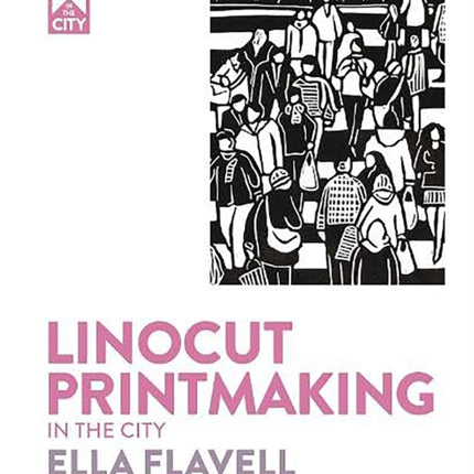 Printmaking in the City