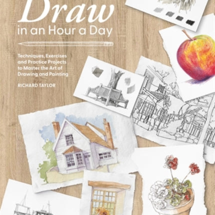 Learn to Draw in an Hour a Day