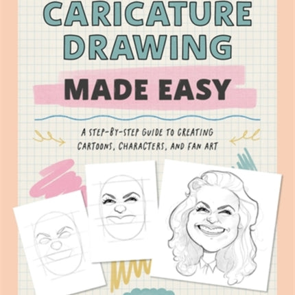 Quick  Easy Cartoons  Caricatures
