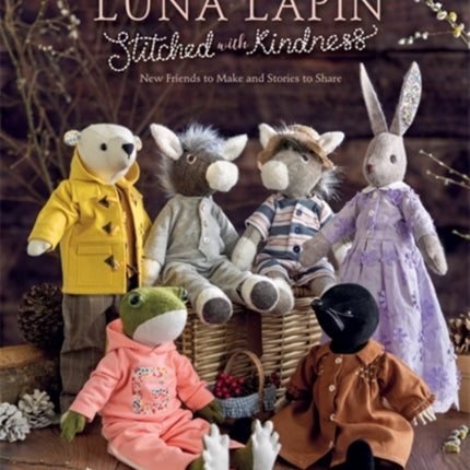 Sewing Luna Lapin and Friends