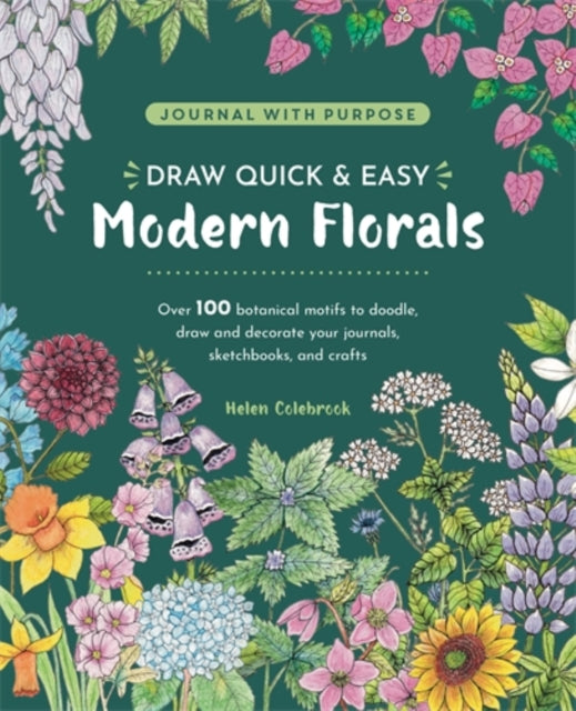 Journal with Purpose  Draw Quick  Easy Modern Florals